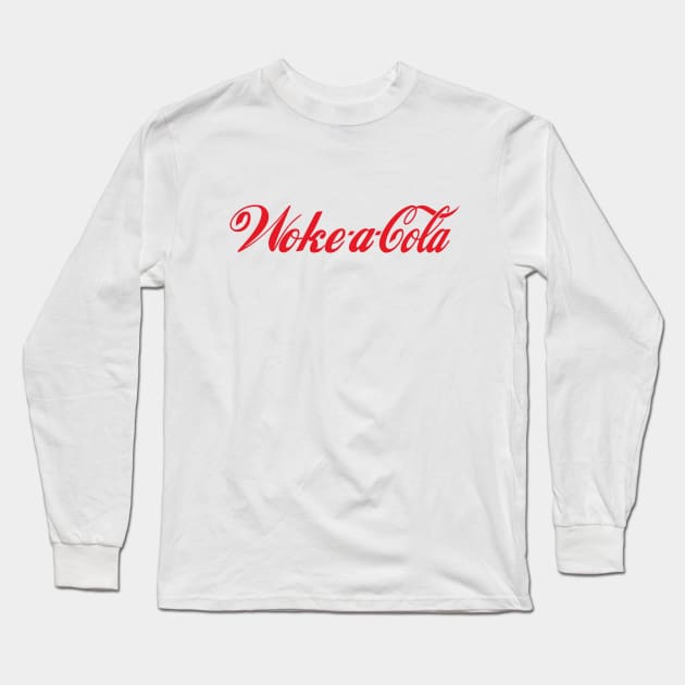 Woke a Cola Long Sleeve T-Shirt by L3vyL3mus